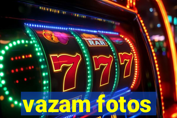 vazam fotos